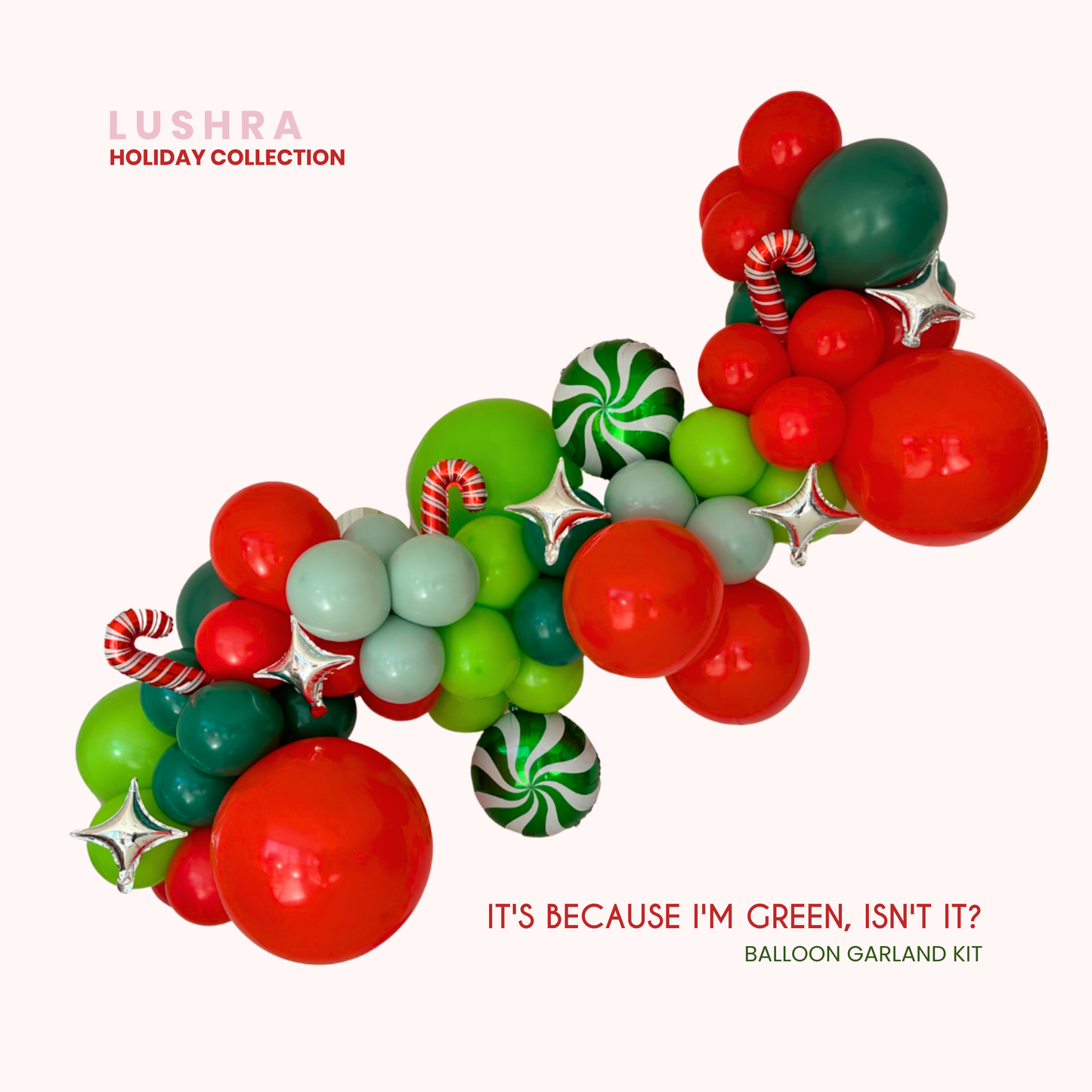 It's Because I'm Green, Isn't It? Balloon Garland Kit