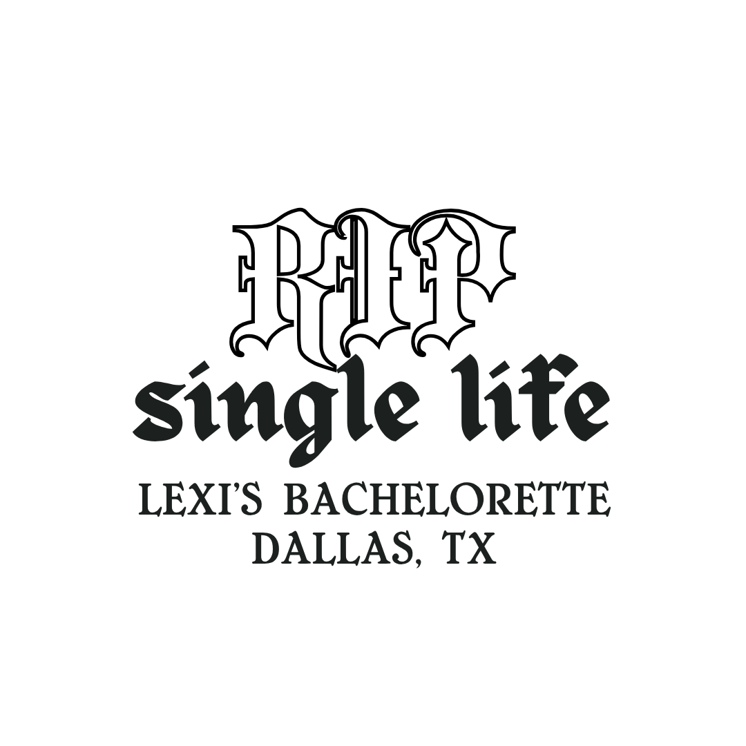 RIP Single Life Bachelorette Backdrop Decal