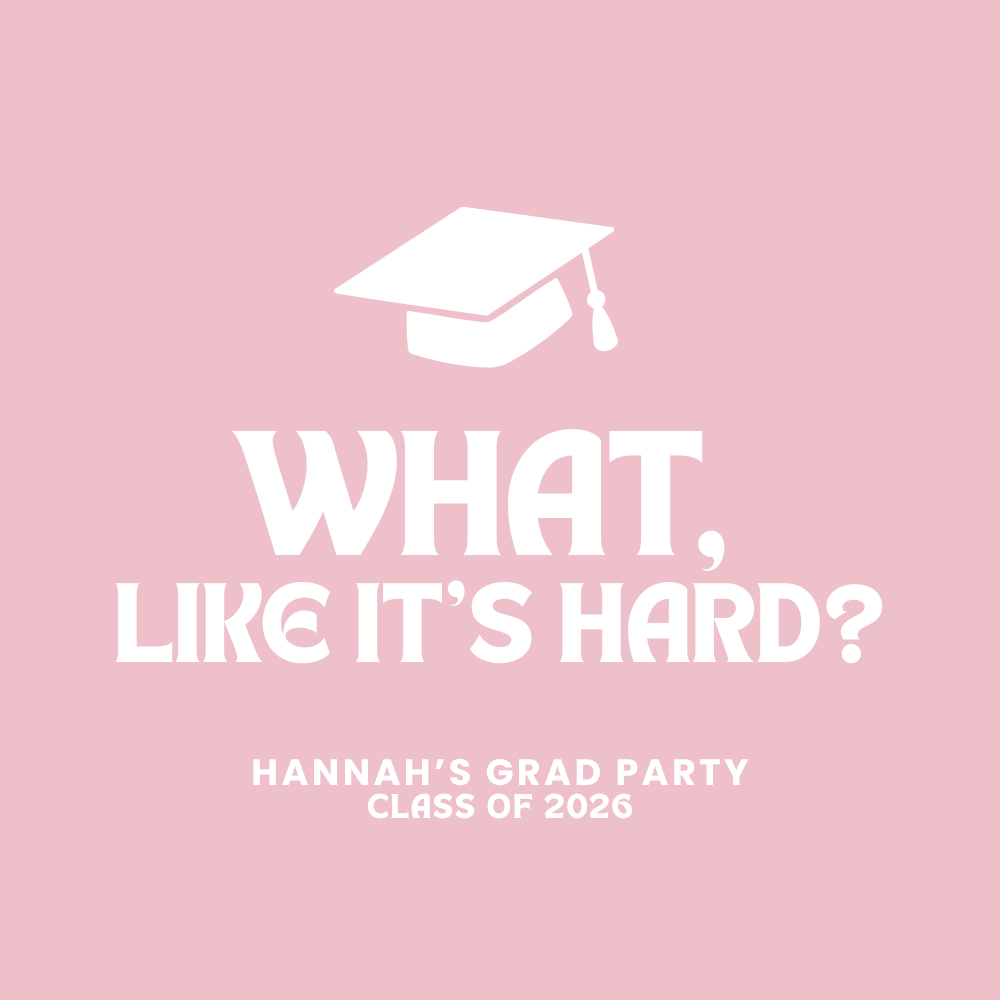 What, like it's hard Graduation Jumbo Vinyl Balloon