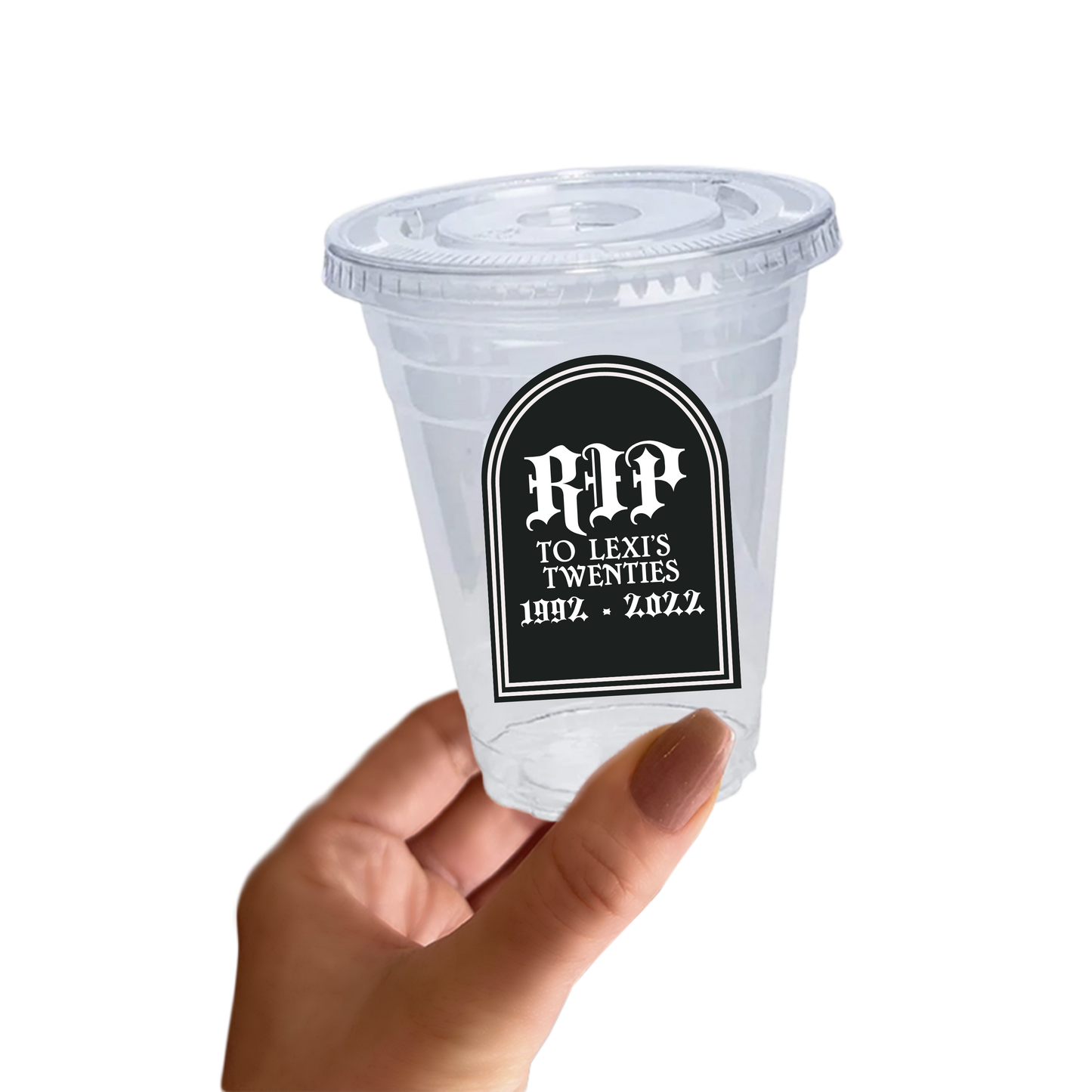 Death To My Decade Birthday Sticker Cups