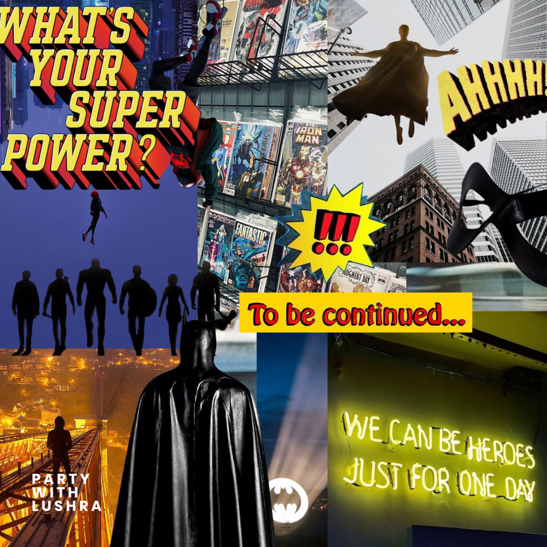 Superhero Birthday – Lushra