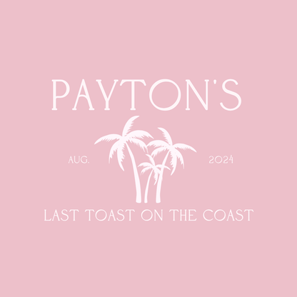 Last Toast On The Coast Bachelorette Mirror Decal