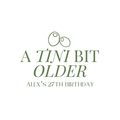 A Tini Bit Older Backdrop Decal