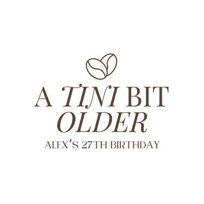 A Tini Bit Older Backdrop Decal