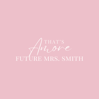 That's Amore Bridal Shower Mirror Decal