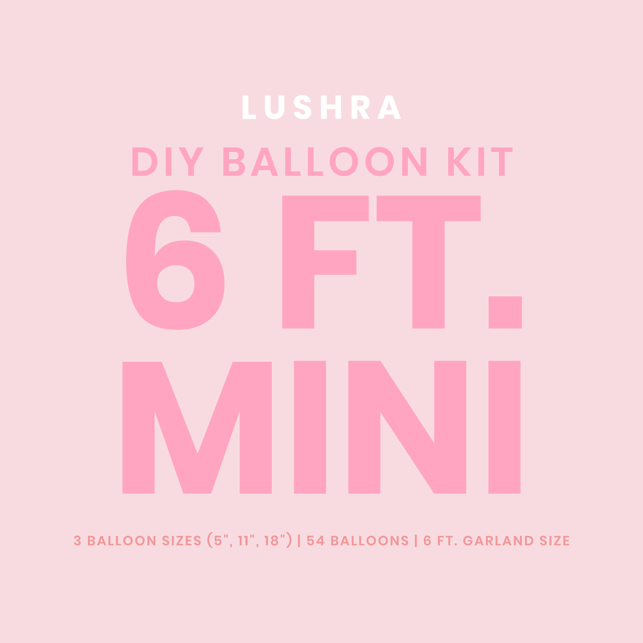 Create Your Own Balloon Garland Kit