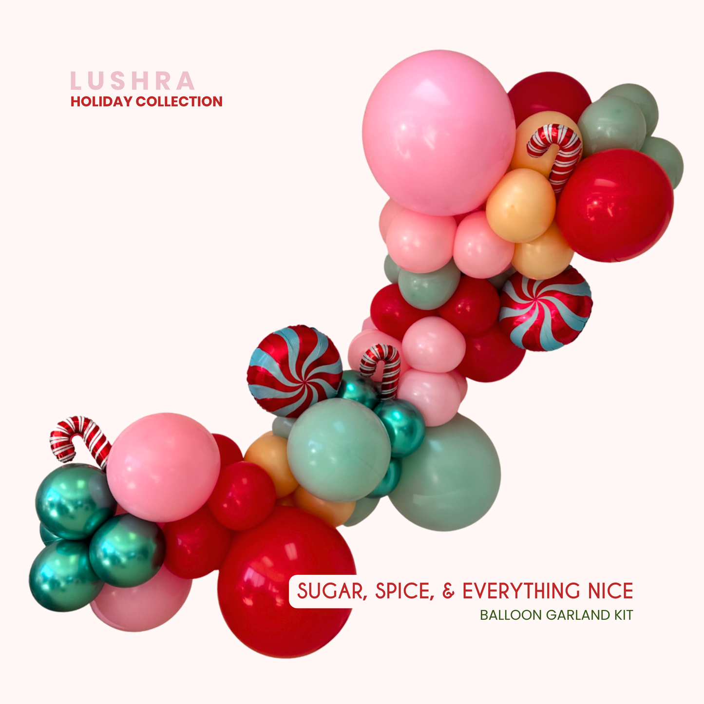 Sugar, Spice, & Everything Nice Balloon Garland Kit