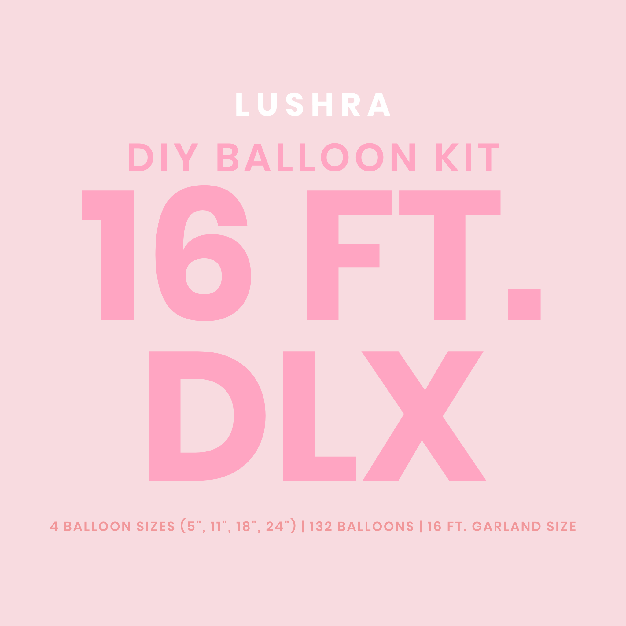 Create Your Own Balloon Garland Kit