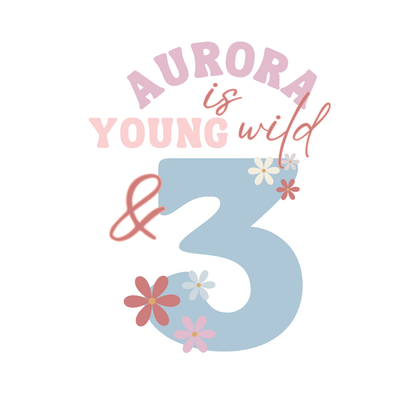 Young Wild & Three Birthday Backdrop Decal