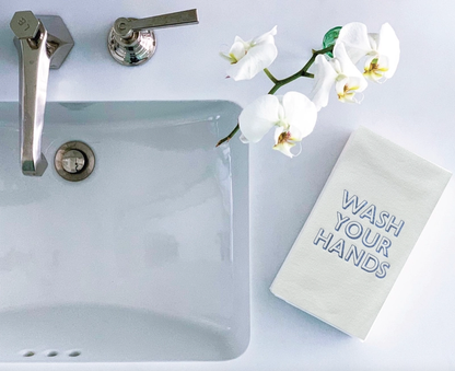 Cloth-Like Disposable Guest Towels - WASH YOUR HANDS