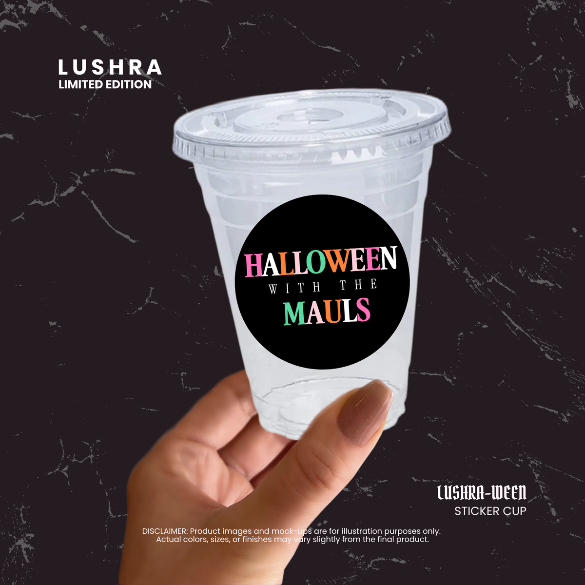 Limited Edition LUSHRA-WEEN Halloween sticker cup on party table