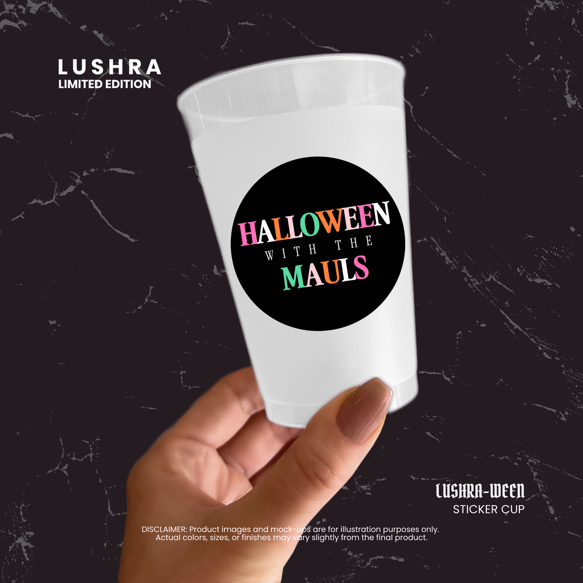 Limited Edition LUSHRA-WEEN Halloween sticker cup on party table