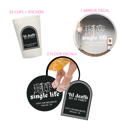 RIP Single Life Bachelorette Decal Package