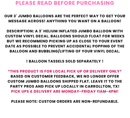 Custom Bachelorette Jumbo Vinyl Balloon {DALLAS LOCALS ONLY}