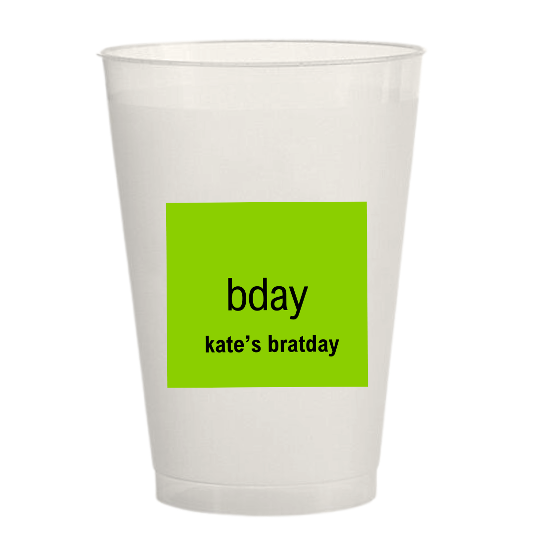 Happy Bratday Birthday Sticker Cups