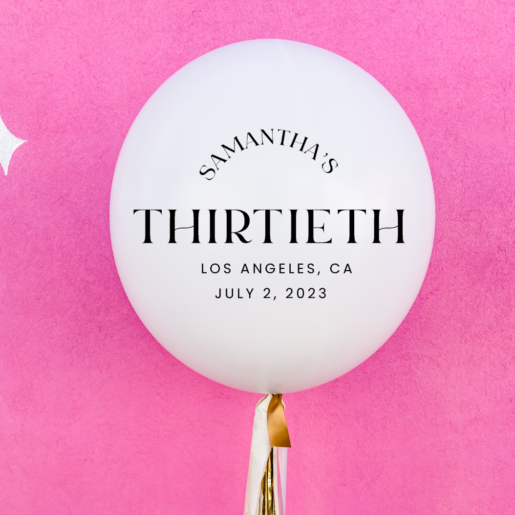 Samantha's Thirtieth Jumbo Balloon